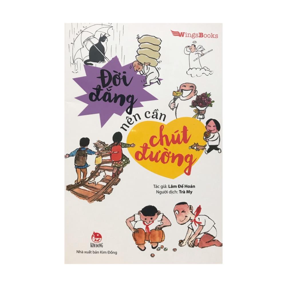 Sách - Đời đắng nên cần chút đường ( Kim Đồng )