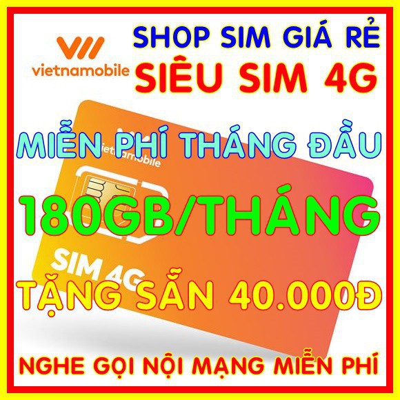 AO Siêu Sim 4G Vietnamobile có 180Gb/Tháng Miễn phí sẵn tháng đầu + Tặng Sẵn 40.000đ + Nghe Gọi Nội Mạng Miễn Phí 2 25