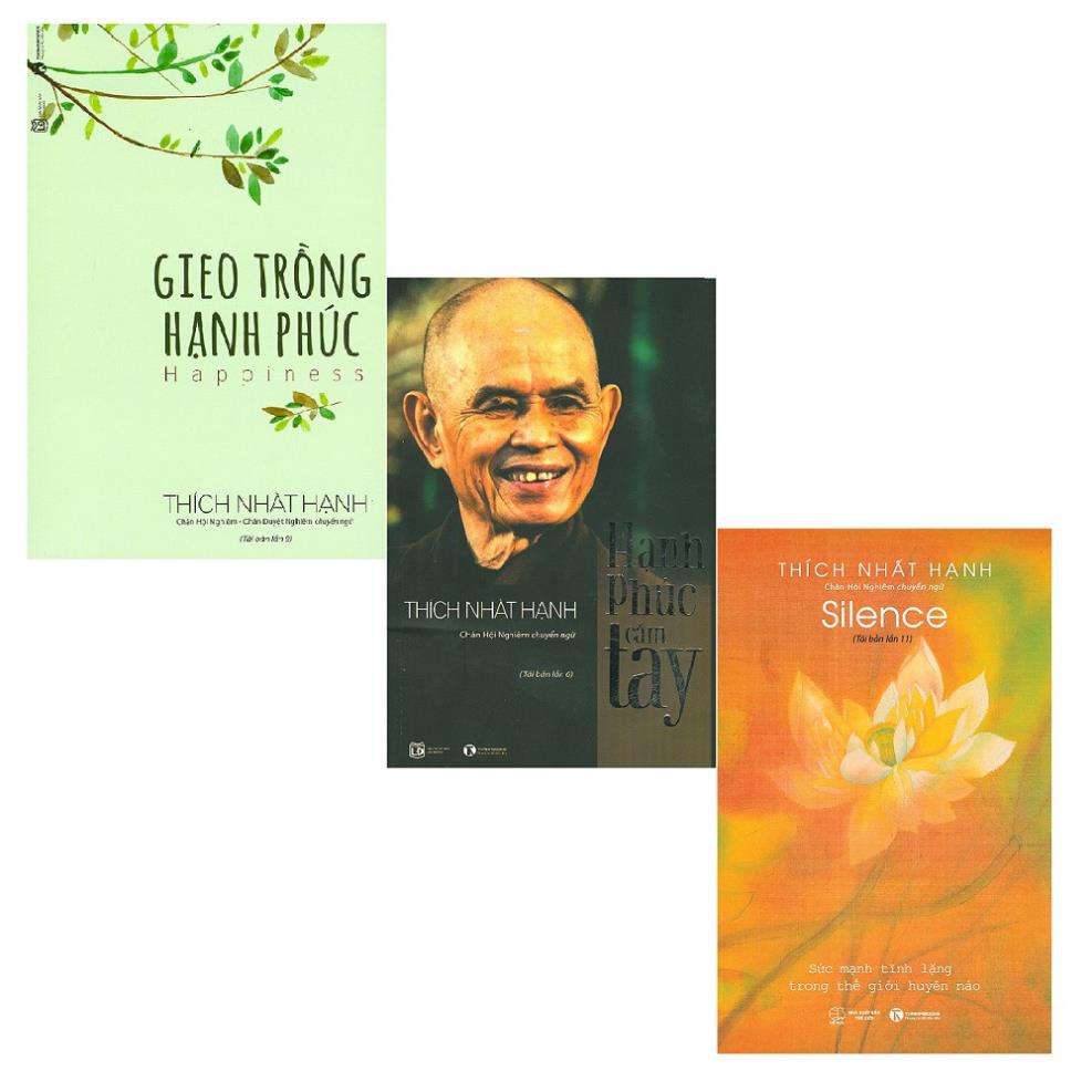 Sách - Tĩnh Lặng, Hạnh Phúc Cầm Tay, Gieo Trồng Hạnh Phúc - Thích Nhất Hạnh Combo  th