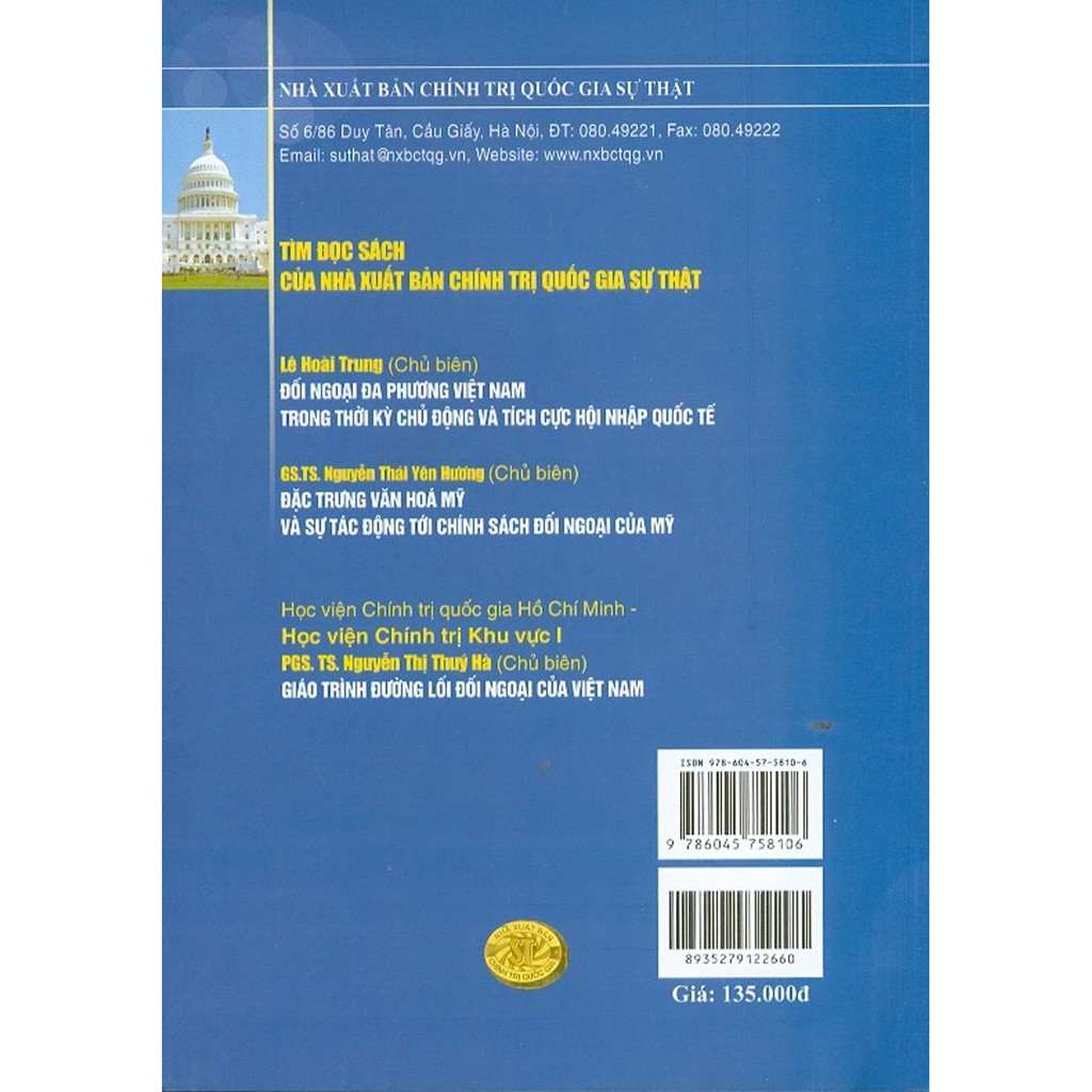 Sách - Chính Sách Đối Ngoại Mỹ: Tiếp Cận Từ Thuyết Hiện Thực Mới Và Trường Hợp Việt Nam Sau Khi Bình Thường Hóa Quan Hệ | BigBuy360 - bigbuy360.vn