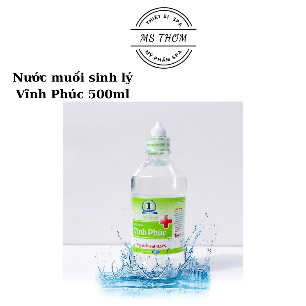 Nước muối sinh lý Vĩnh Phúc Natriclorid 0.9% 500ml dùng để xúc miệng, rửa mặt