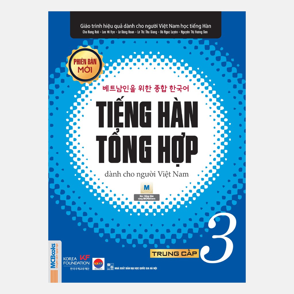 Sách Giáo trình tiếng Hàn tổng hợp dành cho người Việt Nam Trung cấp 3 Bản 1 màu MCKO8587