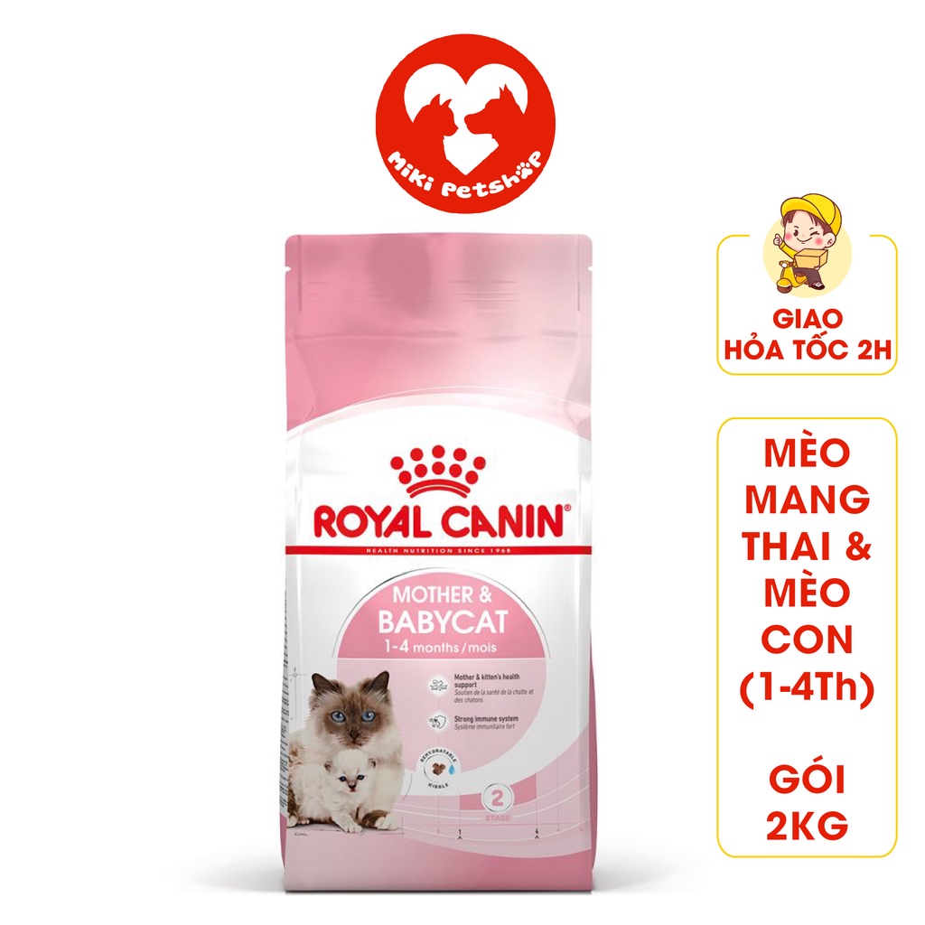 Thức Ăn Cho Mèo Mang Thai, Mèo Con 1 Tháng Tuổi Royal Canin Mother&BabyCat Gói 2Kg- Miki Petshop