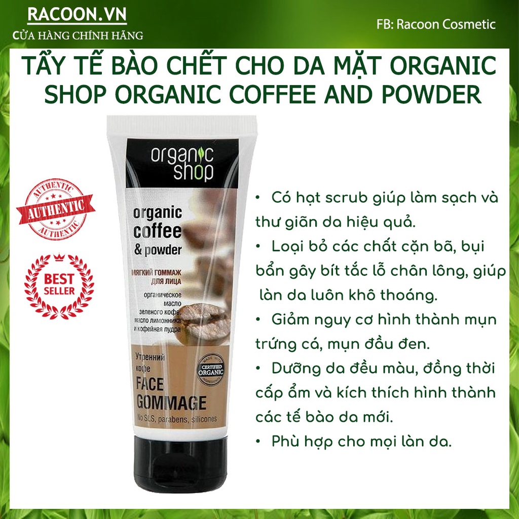 Tẩy tế bào chết cafe dành cho da mặt Organic shop Organic coffee &amp; powder