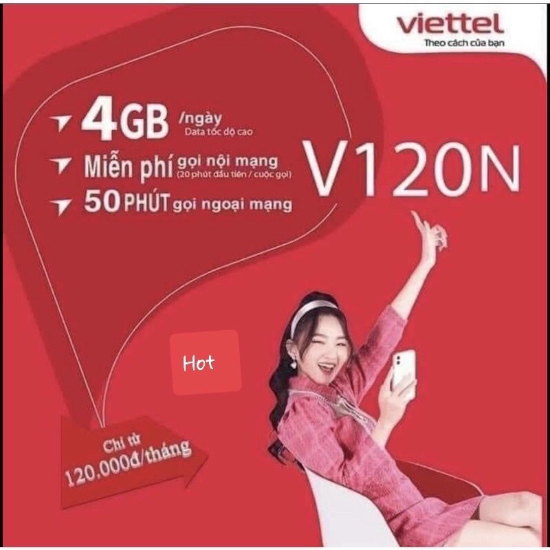 Sim 4G VIETTEL V120N miễn phí tháng đầu, DATA 120Gb/THÁNG - Miễn phí gọi nội mạng - 50 phút ngoại mạng