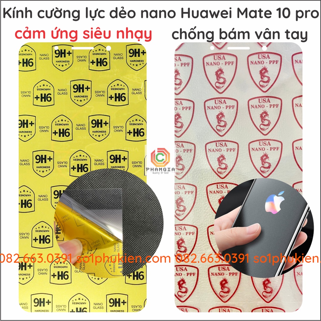 Dán cường lực dẻo nano Huawei Mate 10 pro trong suốt, cường lực 9H+