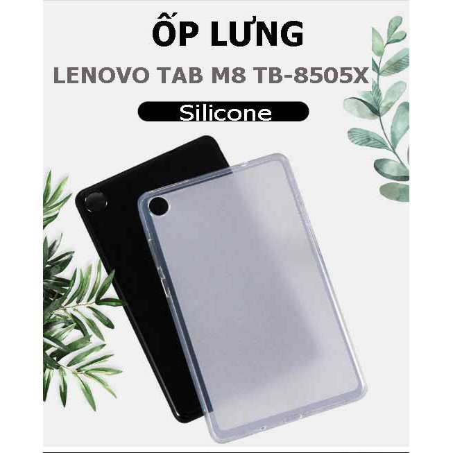 Ốp lưng Lenovo Tab M8 TB-8505X | Chất liệu Silicone dẻo | Có combo quà tặng kèm | BigBuy360 - bigbuy360.vn