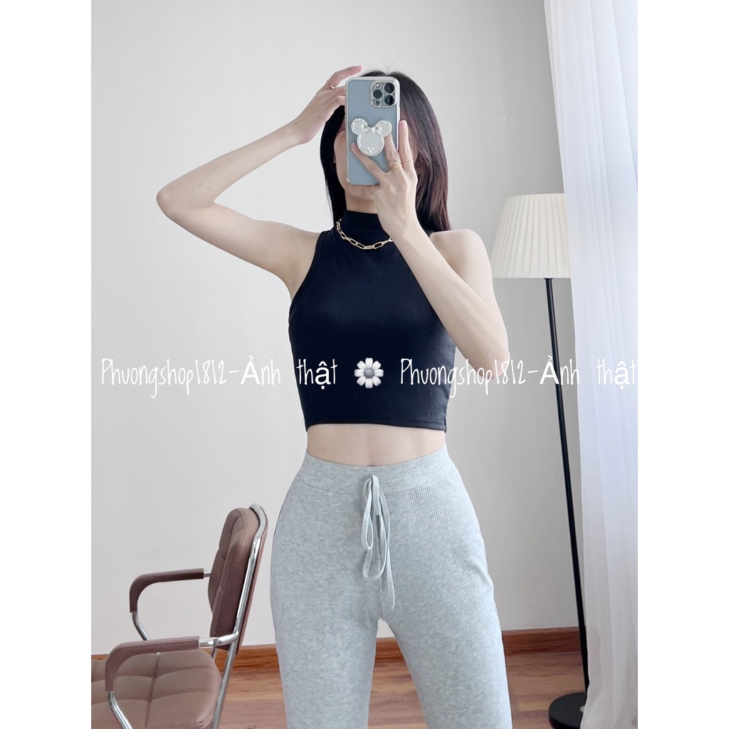 Áo Croptop Nữ Gân Tăm, Ba Lỗ Cổ Cao 3phân -ẢNH THẬT_phuongshop1812
