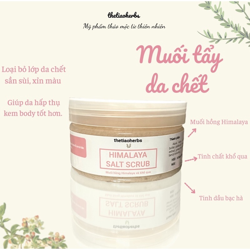Muối tẩy da chết muối hồng và khổ qua Himalaya Salt Scrub thetiaoherbs