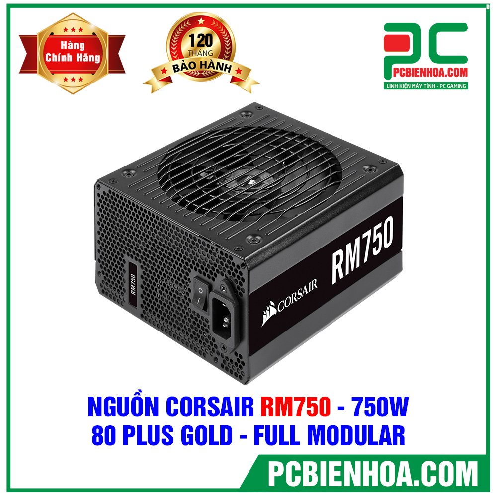 NGUỒN MÁY TÍNH CORSAIR RM750 - 750W 80 PLUS GOLD - FULL MODULAR