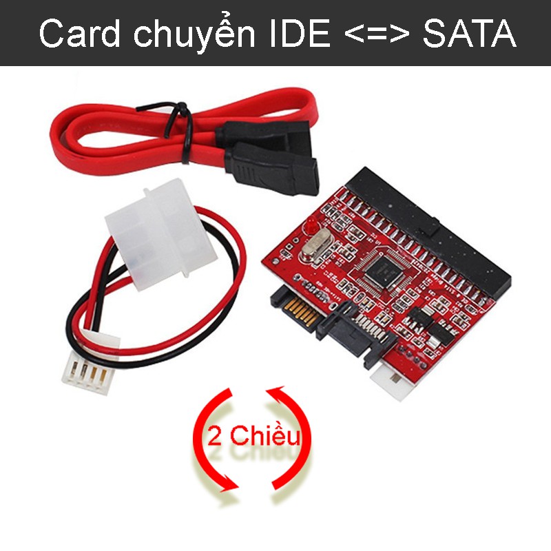 Card chuyển đổi IDE sang SATA mạch chuyển 2 chiều SATA sang ATA