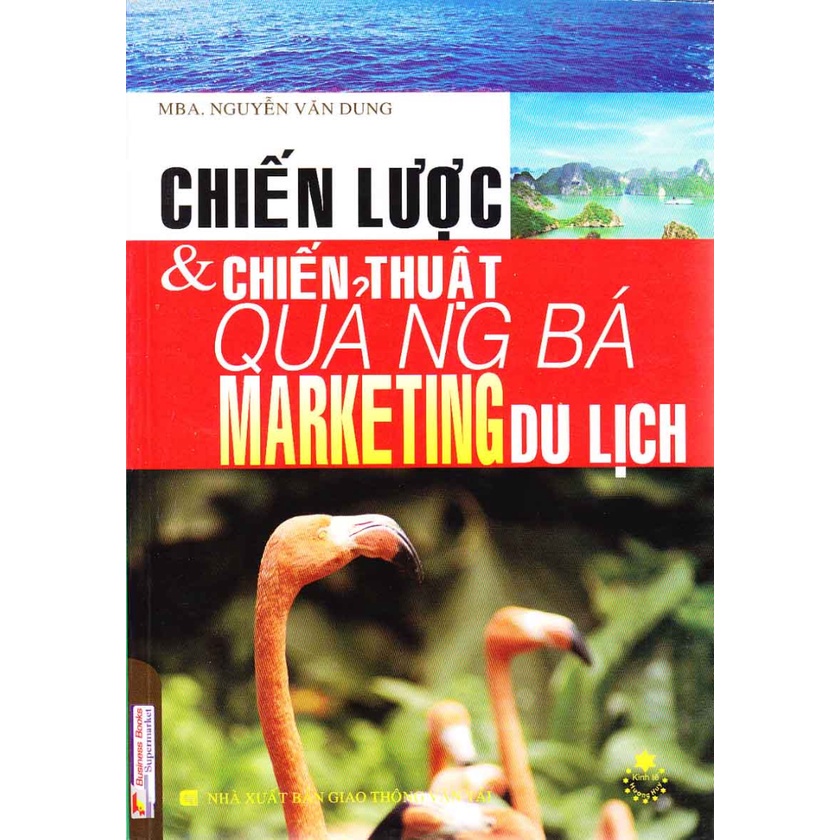 Sách - Chiến Lược Và Chiến Thuật Quảng Bá Marketing Du Lịch