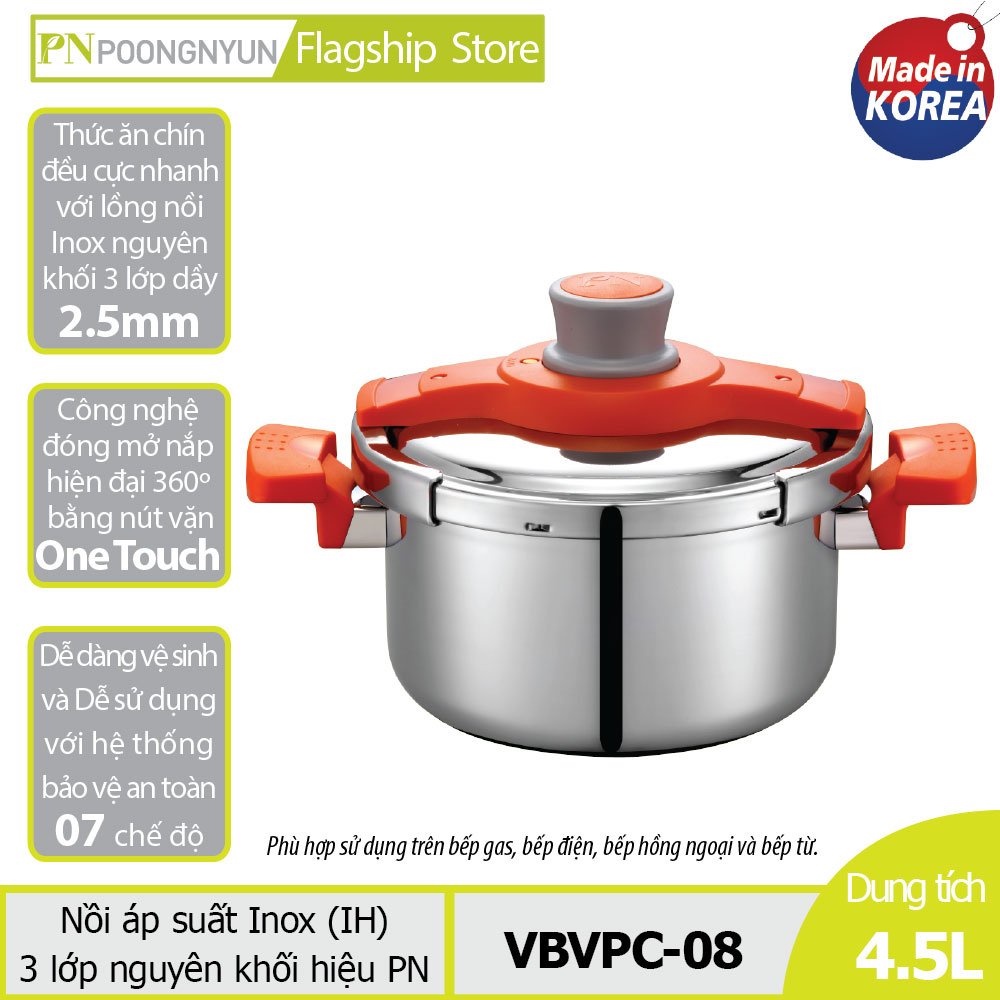 Nồi áp suất Inox IH POONGNYUN VBVPC-08 (4.5L) Tặng 1 Bình đựng thức ăn giữ nhiệt đa năng Tiger MCJ-A075 (750ml)