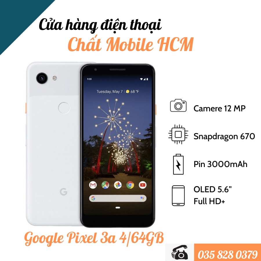 Điện Thoại Google Pixel 3A 4/64GB Máy Đẹp Nguyên Zin
