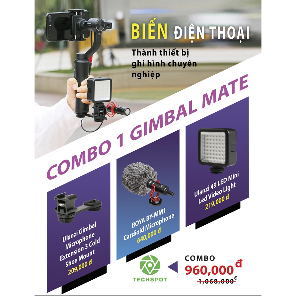 BỘ COMBO PHỤ KIỆN CHO ĐIỆN THOẠI - GIMBAL MATE BIẾN ĐIỆN THOẠI Thành Thiết Bị ghi hình chuyên nghiệp