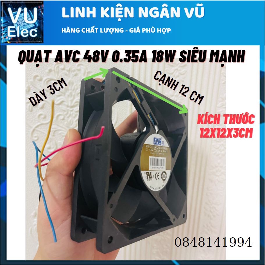 Quạt tản nhiệt 48V 0.35A 12Cm - Quạt thổi sương - Quạt hút gió cực mạnh