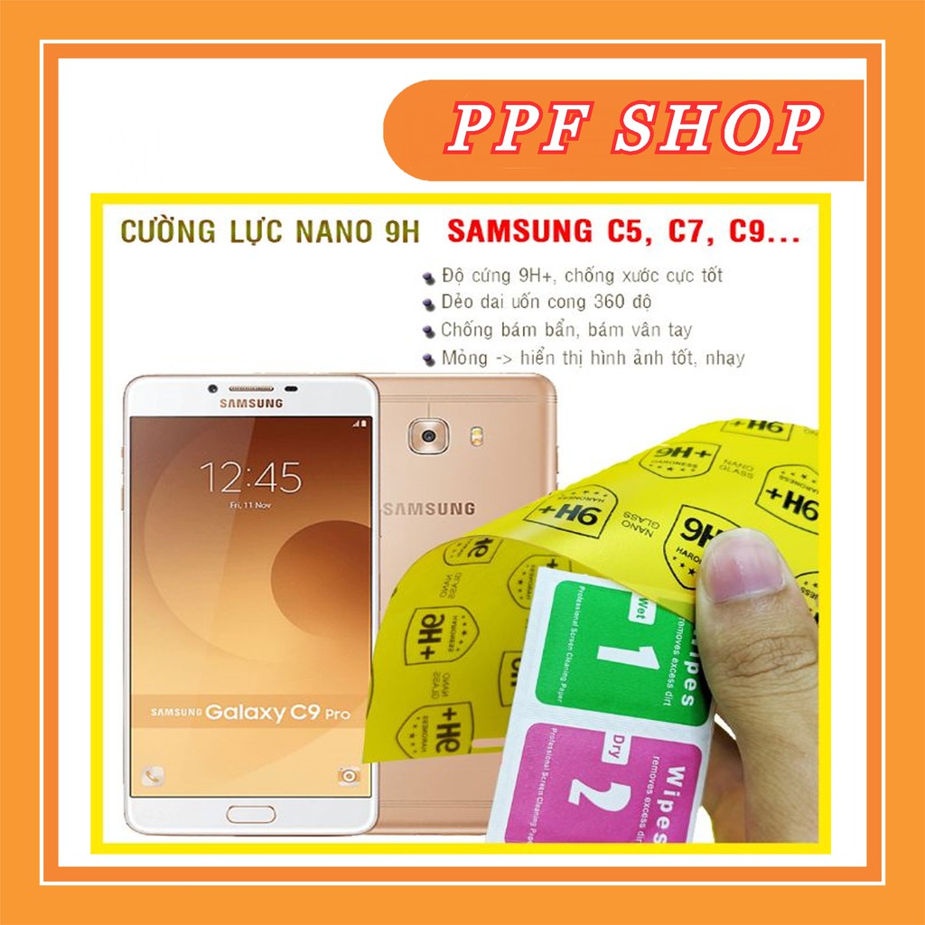 Kính cường lực dẻo nano Samsung C5, C7, C9, C9 Pro