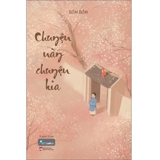 Sách Skybooks - Chuyện Này Chuyện Kia - Tập 1