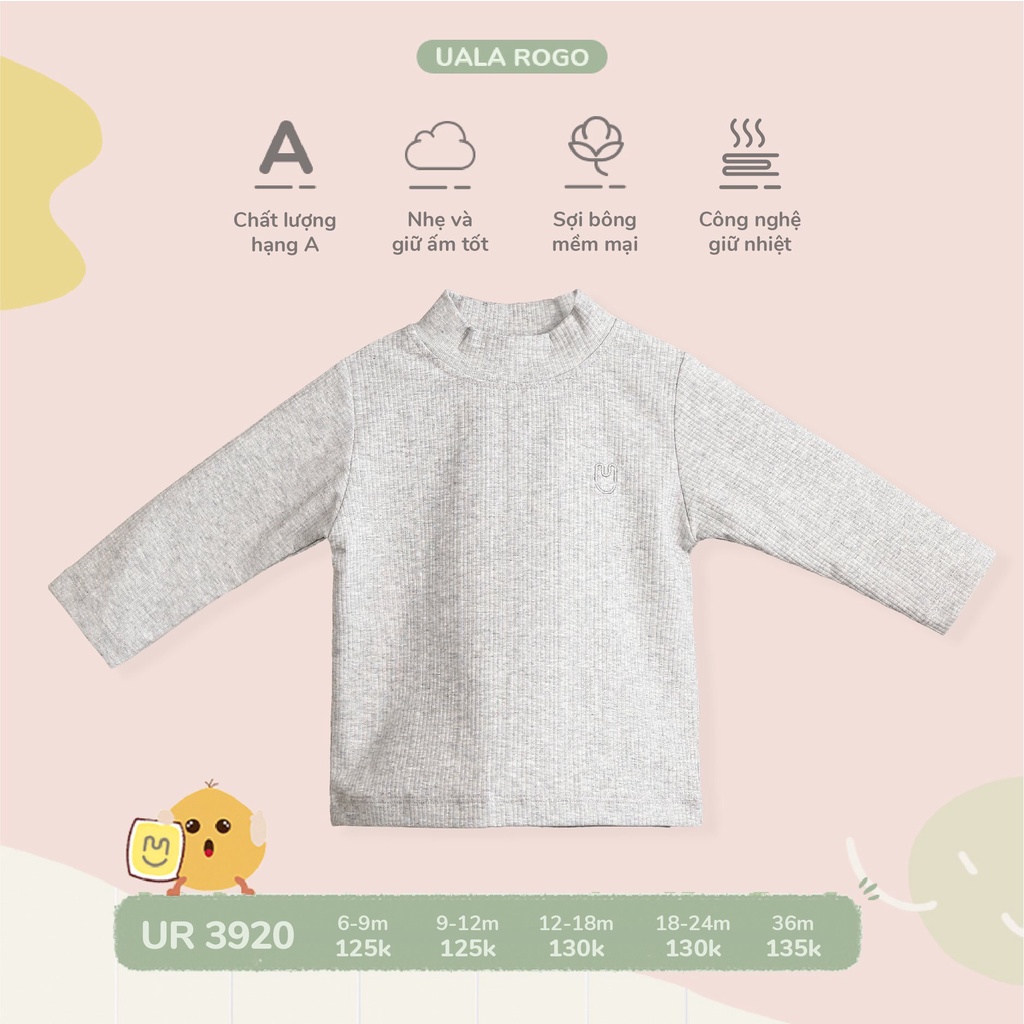 Áo giữ nhiệt cho bé Uala rogo 6 tháng - 2 tuổi cotton nỉ giữ ấm cơ thể co giãn 4 chiều cổ tròn 3920