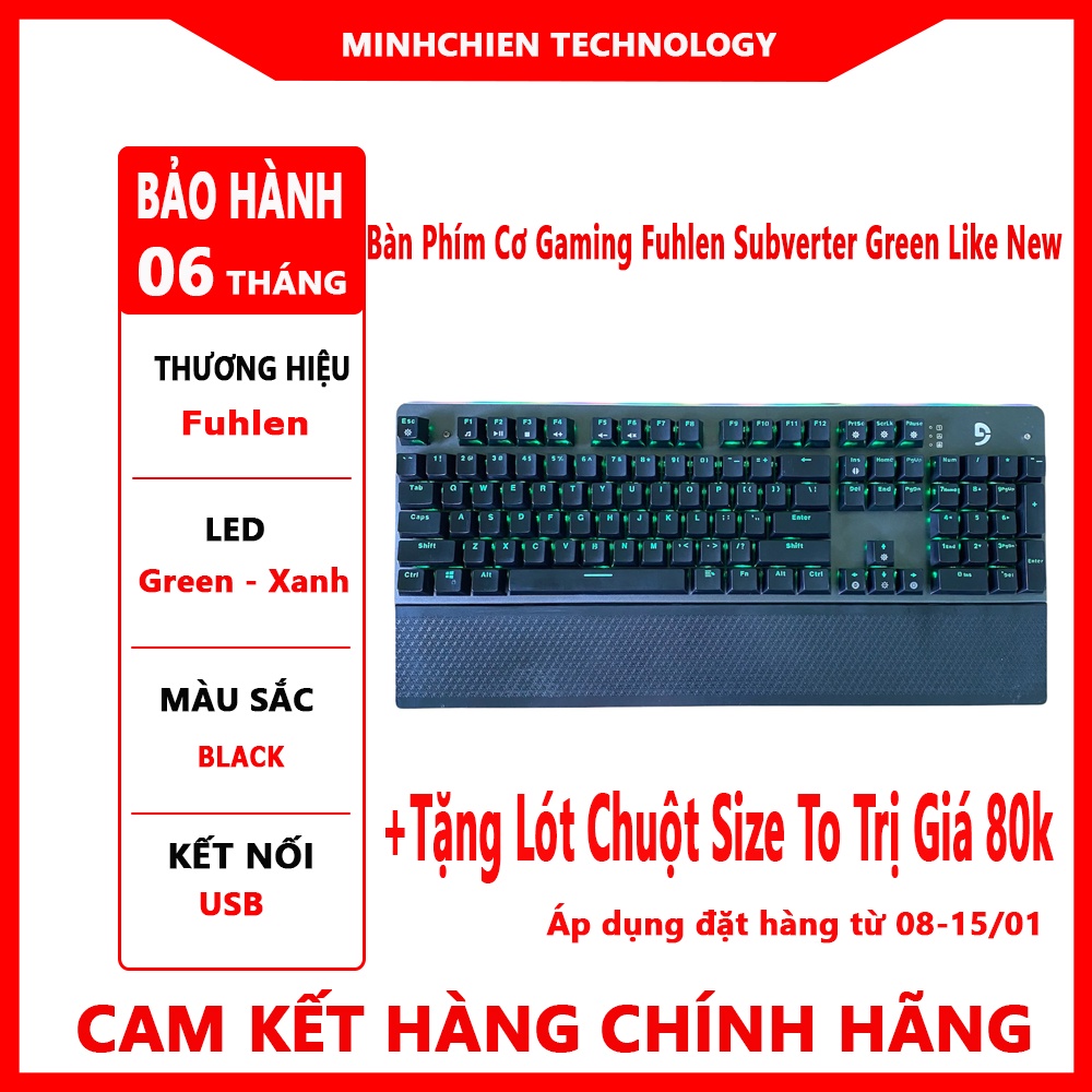 [Mã 44ELSALE2 giảm 7% đơn 300K] Bàn phím cơ Gaming Fuhlen Subverter- Green Like New Có Kê Tay Siêu Bền