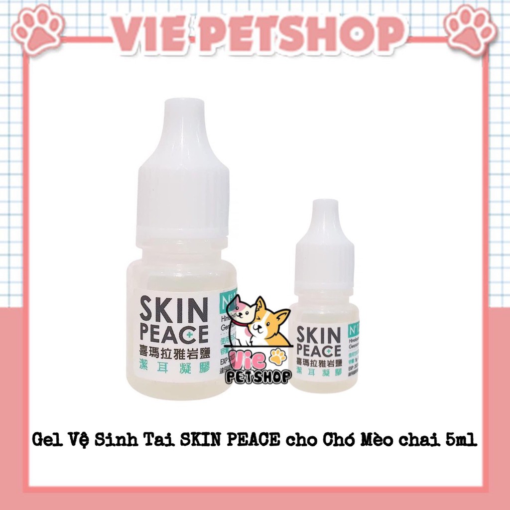 [CHÍNH HÃNG] Gel Vệ Sinh Tai cho Chó Mèo Skin Peace Lọ 5ml | Vie PETSHOP