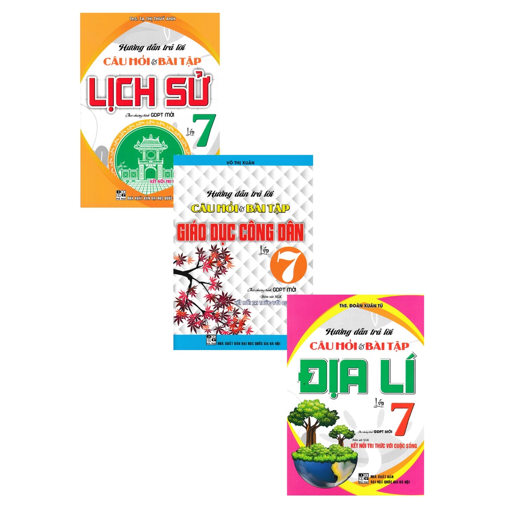 Sách - Combo Hướng Dẫn Trả Lời Câu Hỏi &amp; Bài Tập Lớp 7: Giáo Dục Công Dân + Lịch Sử + Địa Lí (Bám Sát SGK Kết Nối Tri Th