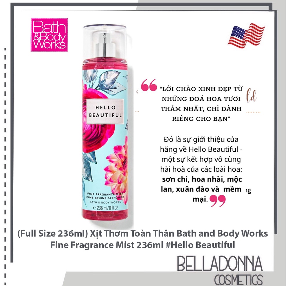 (Full Size 236ml) Xịt Thơm Toàn Thân Bath and Body Works Fine Fragrance Mist 236ml #Hello Beautiful