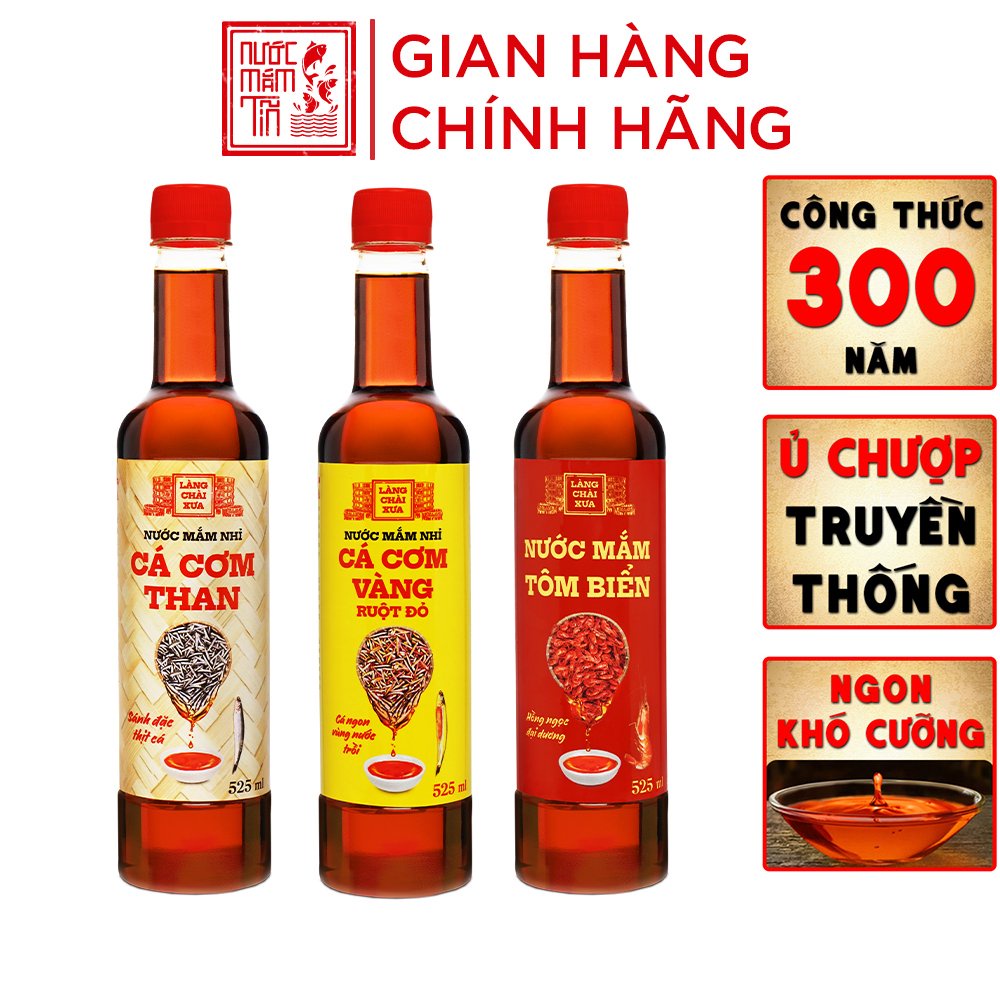 [Combo 3 Chai] Nước Mắm Nhỉ Làng Chài Xưa Cá Cơm Than, Tôm Biển, Cá Cơm Vàng Ruột Đỏ 525ml/chai nhựa cao cấp, tiết kiệm