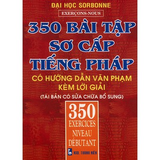 350 Bài Tập Sơ Cấp Tiếng Pháp