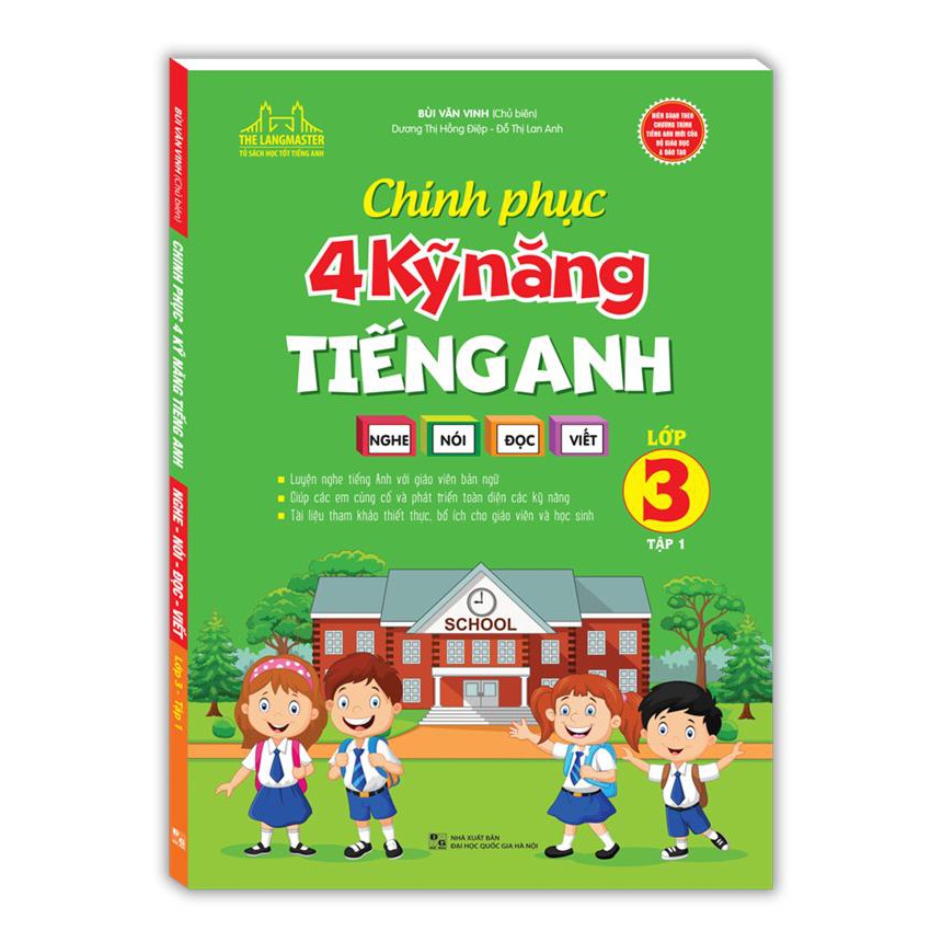 Sách - Chinh phục 4 kỹ năng tiếng anh Nghe - nói - đọc - viết lớp 3 tập 1