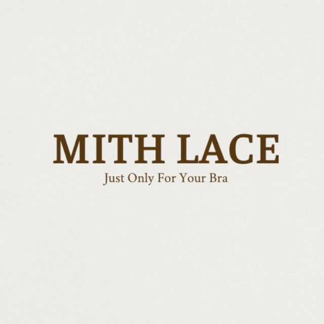 𝗠𝗜𝗧𝗛. 𝗟𝗮𝗰𝗲 𝗟𝗶𝗻𝗴𝗲