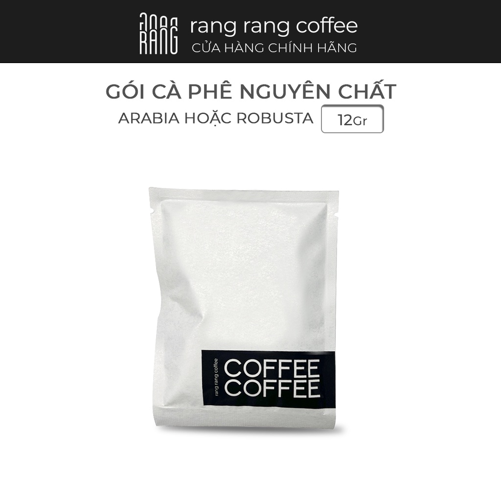 Gói cà phê Arabica, Robusta nguyên chất Rang Rang Coffee 12g