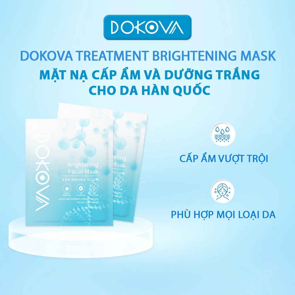 Mặt nạ cấp ẩm và dưỡng trắng cho da Hàn Quốc - DOKOVA TREATMENT BRIGHTENING MASK