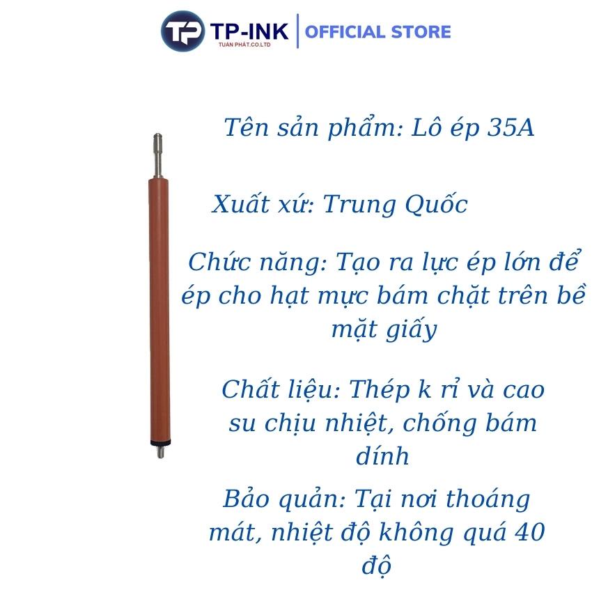 Lô ép 35A  dùng cho máy in 1005, 1006 và các máy in sử dụng hộp mực nhỏ