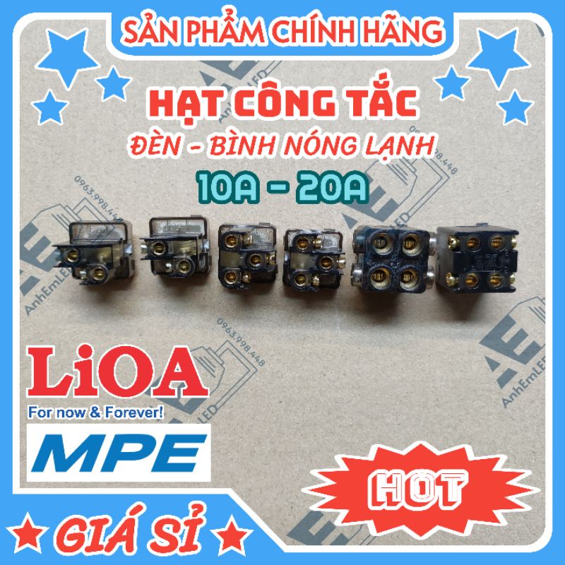CÔNG TẮC LIOA MPE 10A 20A ĐÈN BÌNH NÓNG LẠNH