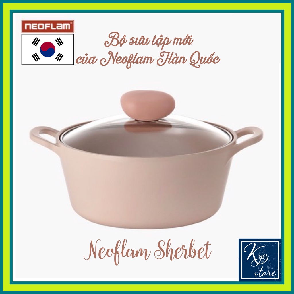 Nồi chống dính đáy từ NEOFLAM SHERBET làm từ nhôm đúc phủ gốm Hàn Quốc nồi 22cm cao nấu canh, hầm (màu hồng)