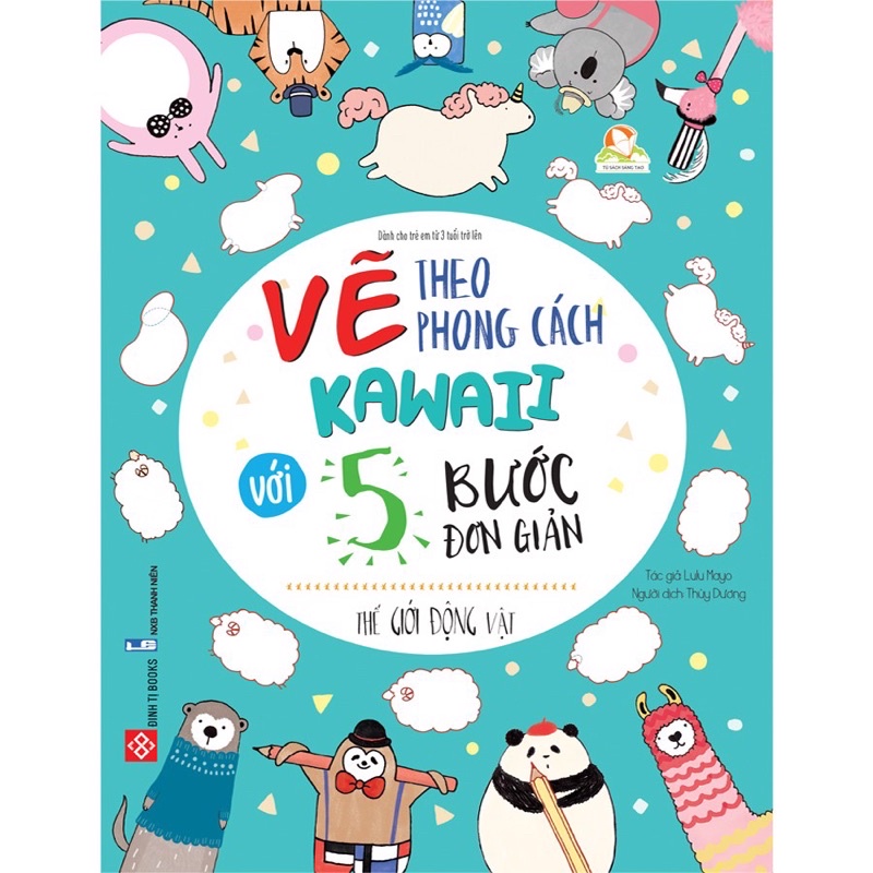 Sách-Vẽ theo phong cách Kawaii với 5 bước đơn giản- Thế giới động vật