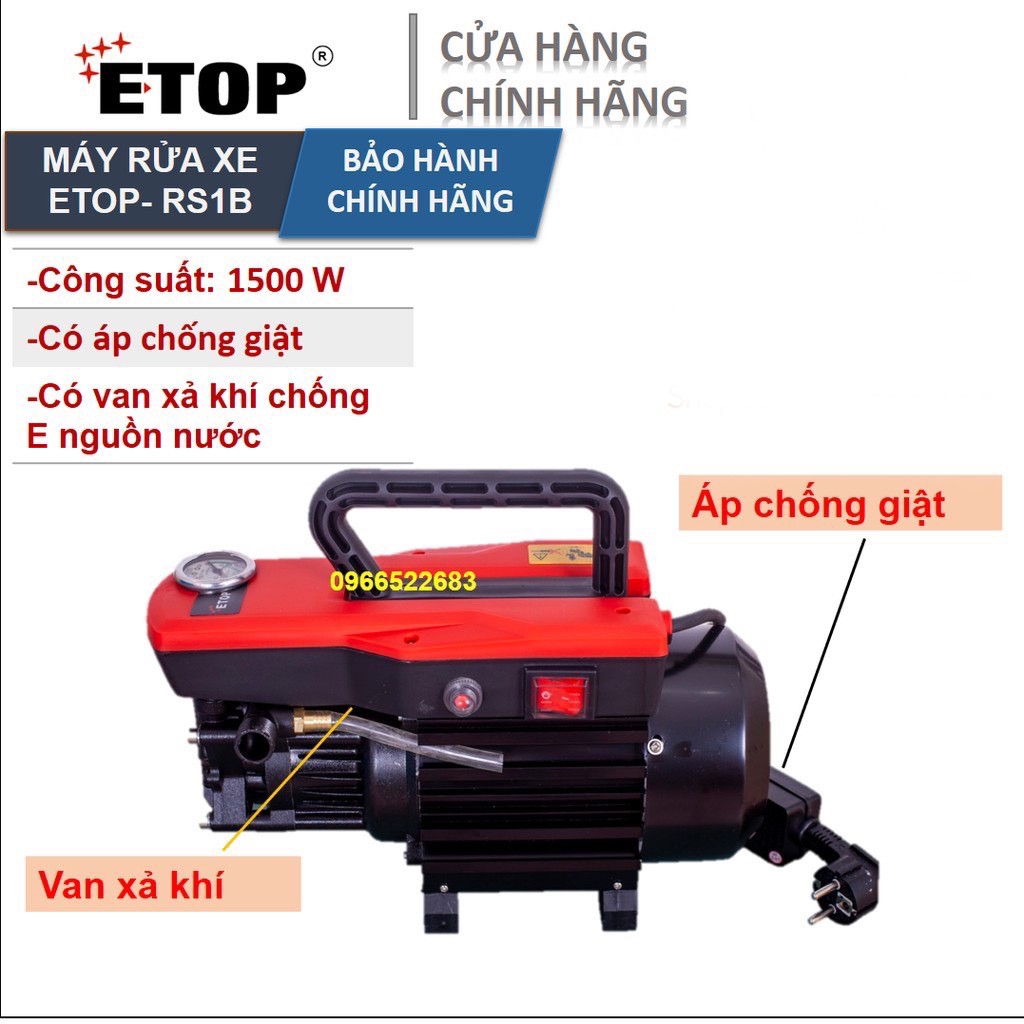 Máy rửa xe - Máy rửa xe cao áp Etop-  CÓ ÁP CHỐNG GIẬT - Chống gây tiếng ồn- Công suất chuẩn 1500W