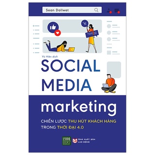 Sách - social media marketing - chiến lược thu hút khách hàng trong thời đại 4.0