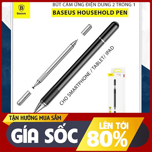 BÚT CẢM ỨNG IPHONE IPAD ANDROID ĐIỆN THOẠI MÁY TÍNH BẢNG 2 TRONG 1 BASEUS HOUSEHOLD PEN BÚT CẢM ỨNG