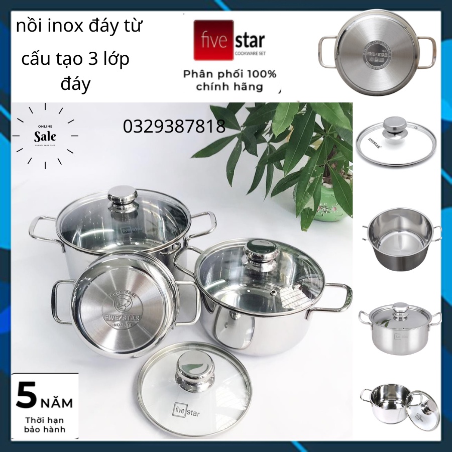 Hàng chính hãng bảo hành 5 năm,Nồi fivestar 3 đáy đun từ size 16/18/20/24/26/28/30