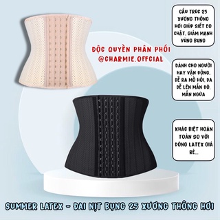 Đai Gen nịt bụng Latex thông hơi 25 xương - Summer Latex by Charmie