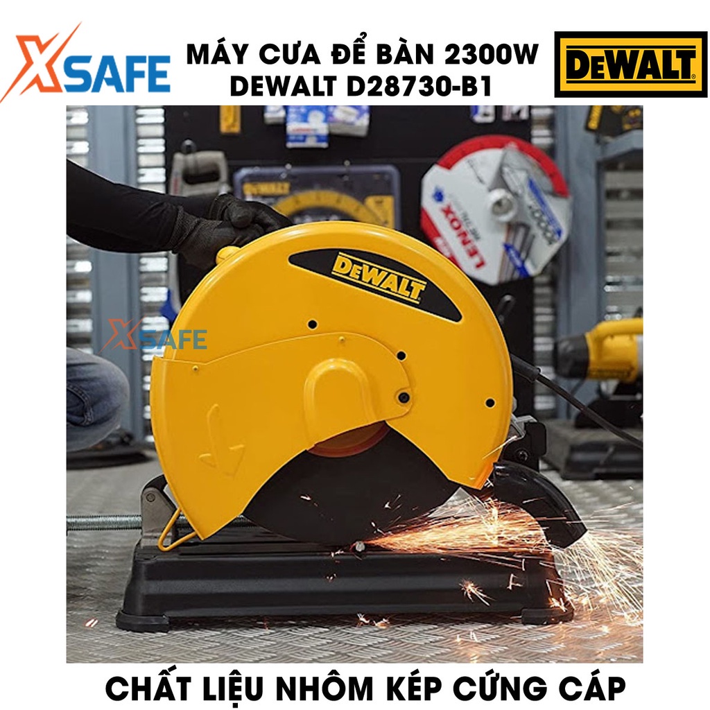 Máy cắt sắt bàn DEWALT D28730-B1 Máy cắt kim loại công suất 2300W, đường kính lưỡi cắt 355mm, tính năng kẹp khóa nhanh