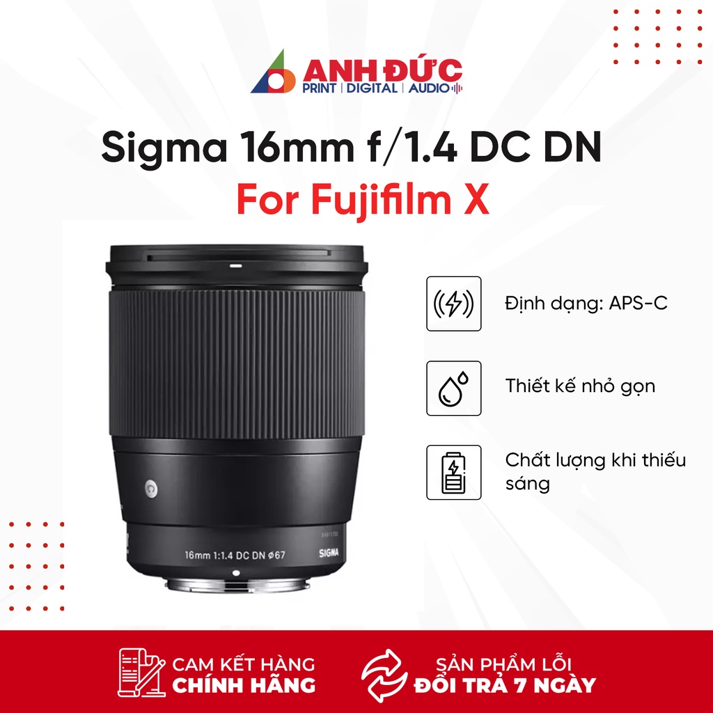 Ống Kính Sigma 16mm F1.4 DC DN Contemporary For Fujifilm X/ Sony E - Hàng Chính Hãng