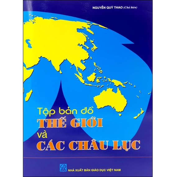 Sách Tập bản đồ thế giới và các châu lục