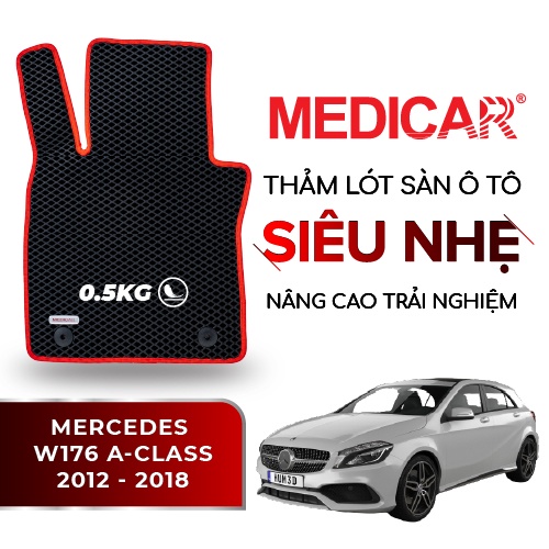 MEDICAR - Thảm Lót Sàn ô tô Mercedes W176 A-Class (2012 - 2018)