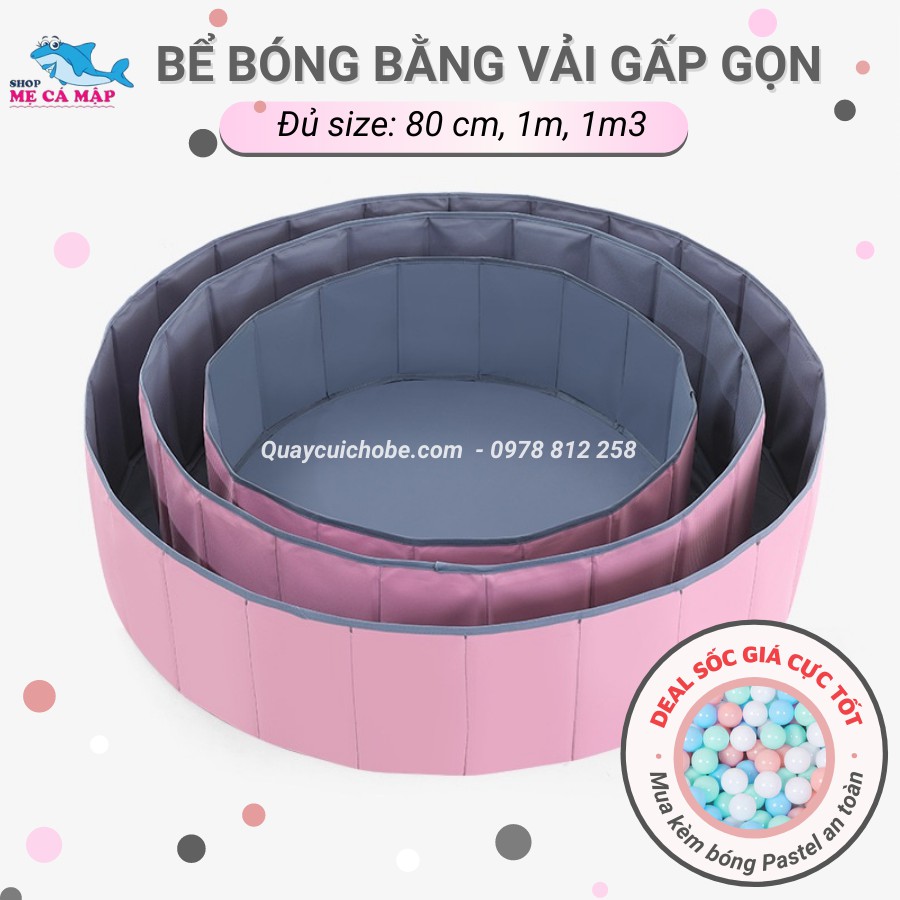 Bể bóng cho bé bằng vải cao cấp cho bé, bể bóng gấp gọn bằng vải bé trai bé trái