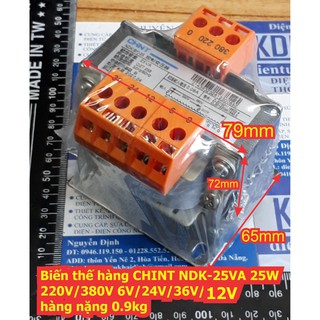 Biến áp cách ly Biến thế hàng CHINT NDK-25VA 25W 220V/380V 6V/12V/24V/36V hàng nặng 0.9kg kde6413