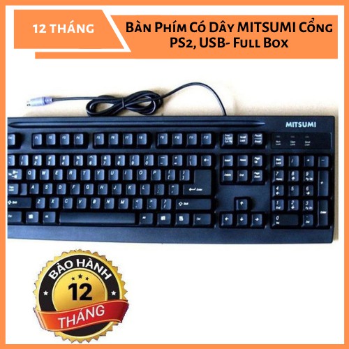 Bàn Phím Có Dây MITSUMI Cổng PS2, USB - Full Box