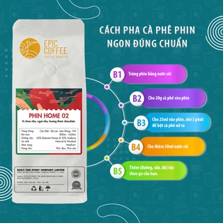 Phin Home 02 Cà phê Cầu Đất (Blend Robusta Honey – Arabica) rang mộc nguyên chất 100% Pha Phin Pha Máy